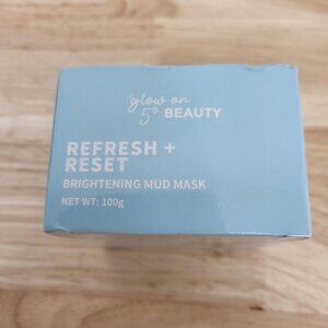 Glow on 5th Beauty Refresh + Reset Brightening Mud Mask, 100g NIB